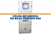 CELDA DE MEDIDA EN BT 800mm X 400mm